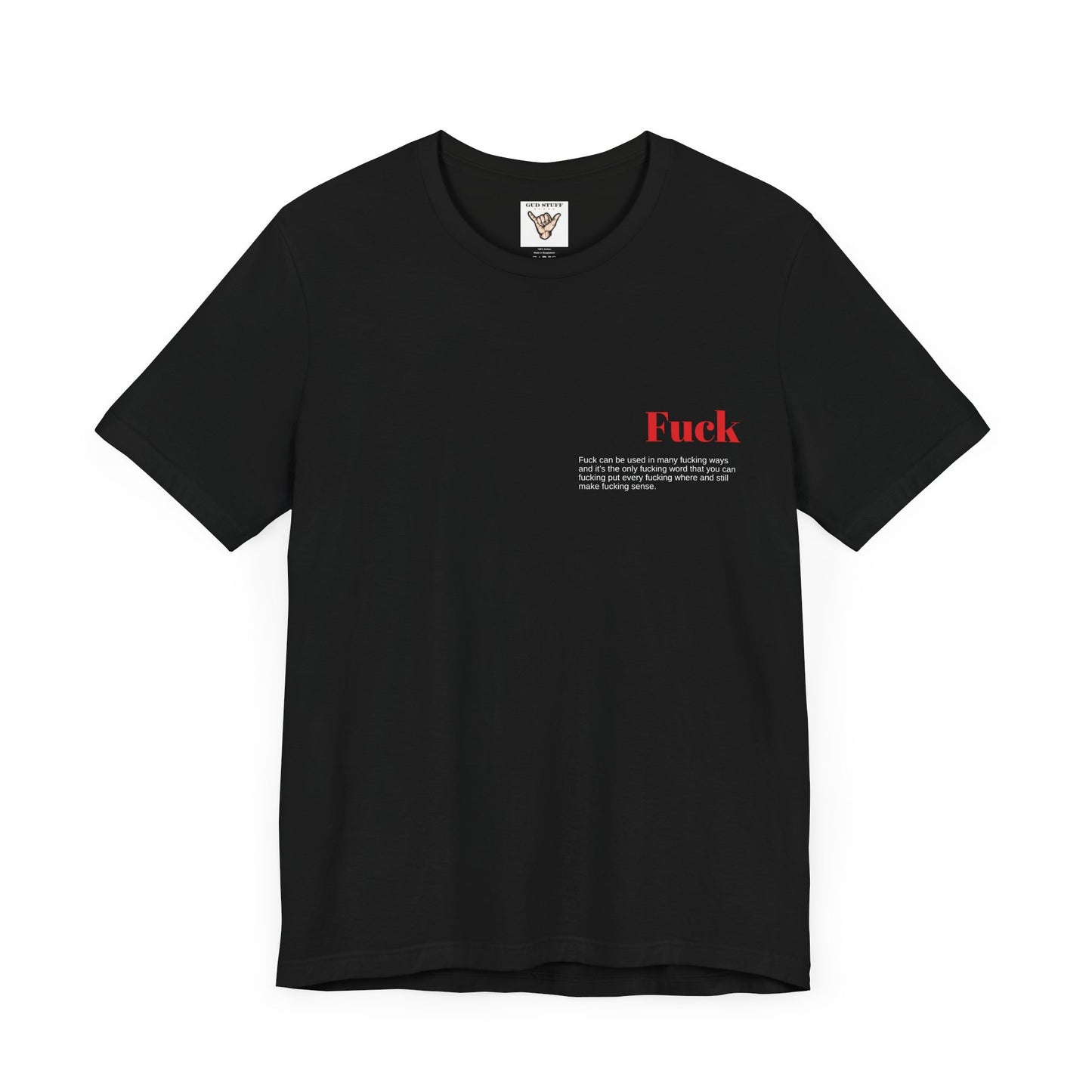 T-Shirt - Verb - Fuck