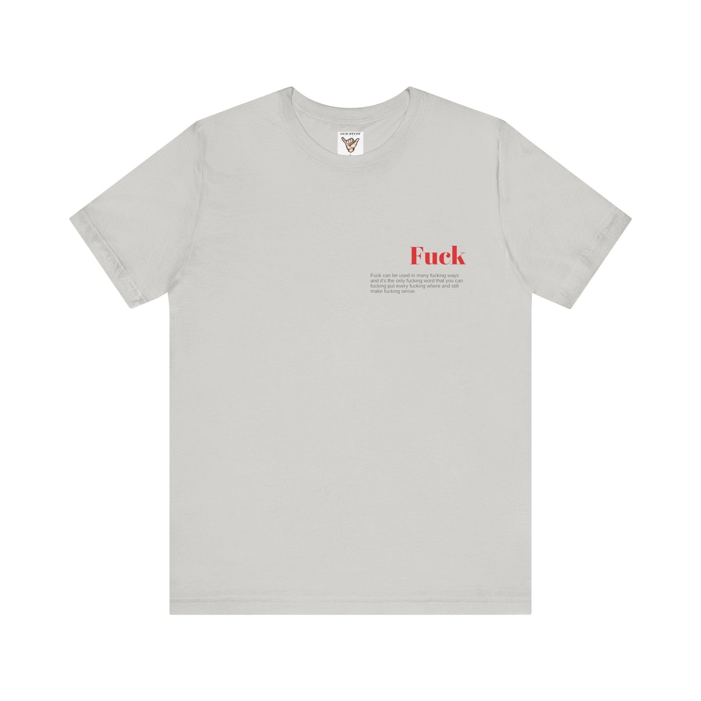 T-Shirt - Verb - Fuck